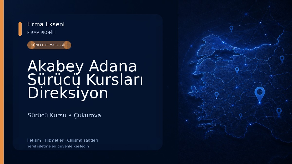Akabey Adana Sürücü Kursları Direksiyon Geliştirme SRC Sürücü Kursu