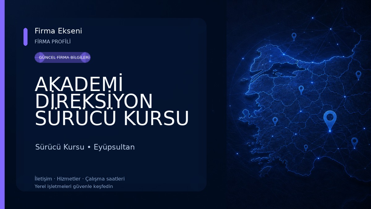 AKADEMİ DİREKSİYON SÜRÜCÜ KURSU