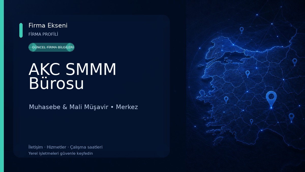 AKC SMMM Bürosu Muhasebe & Mali Müşavir