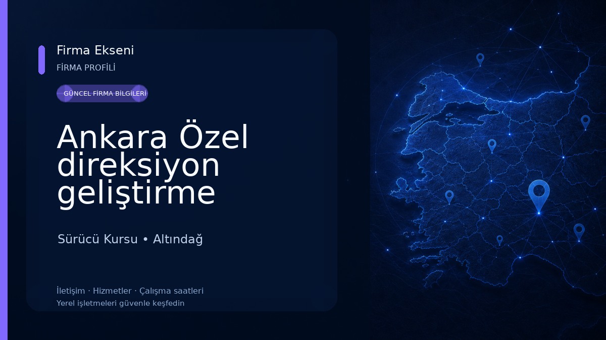 Ankara Özel direksiyon geliştirme eğitimi ve defansif sürüş teknikleri 