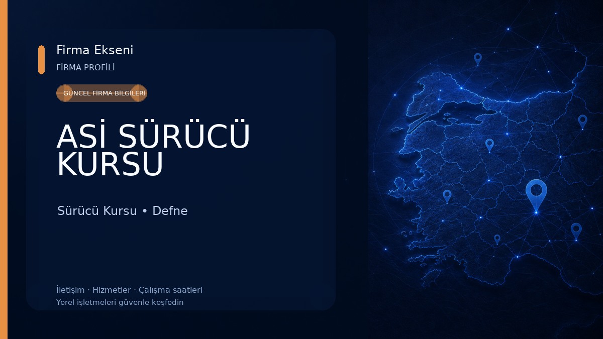 ASİ SÜRÜCÜ KURSU