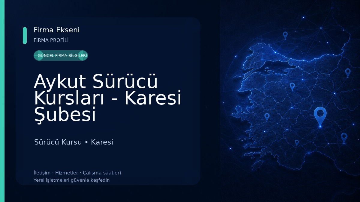 Aykut Sürücü Kursları - Karesi Şubesi