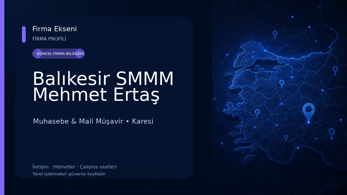 Balıkesir SMMM Mehmet Ertaş Muhasebe & Mali Müşavir