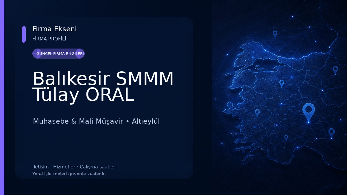Balıkesir SMMM Tülay ORAL Muhasebe & Mali Müşavir