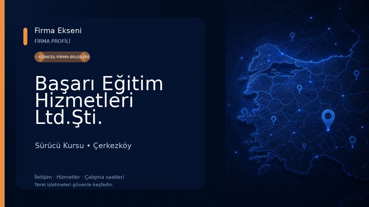 Başarı Eğitim Hizmetleri Ltd.Şti. Sürücü Kursu