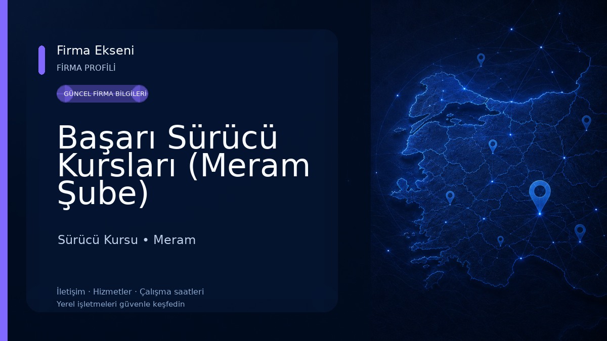 Başarı Sürücü Kursları (Meram Şube) Sürücü Kursu