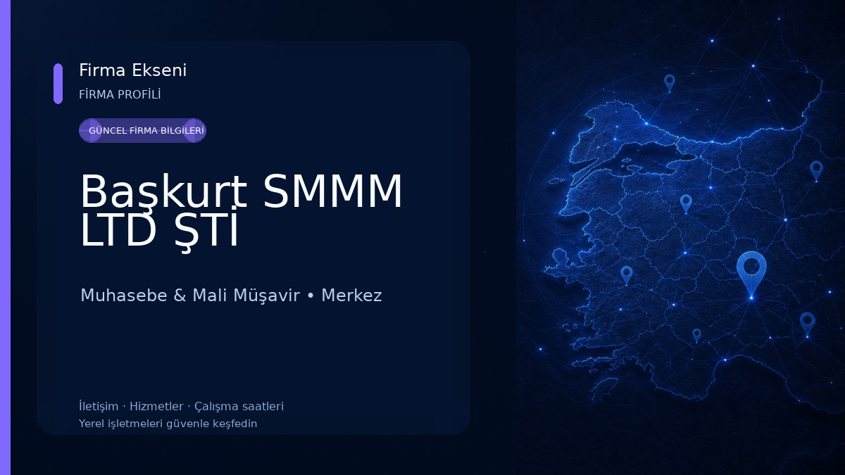 Başkurt SMMM LTD ŞTİ Muhasebe & Mali Müşavir
