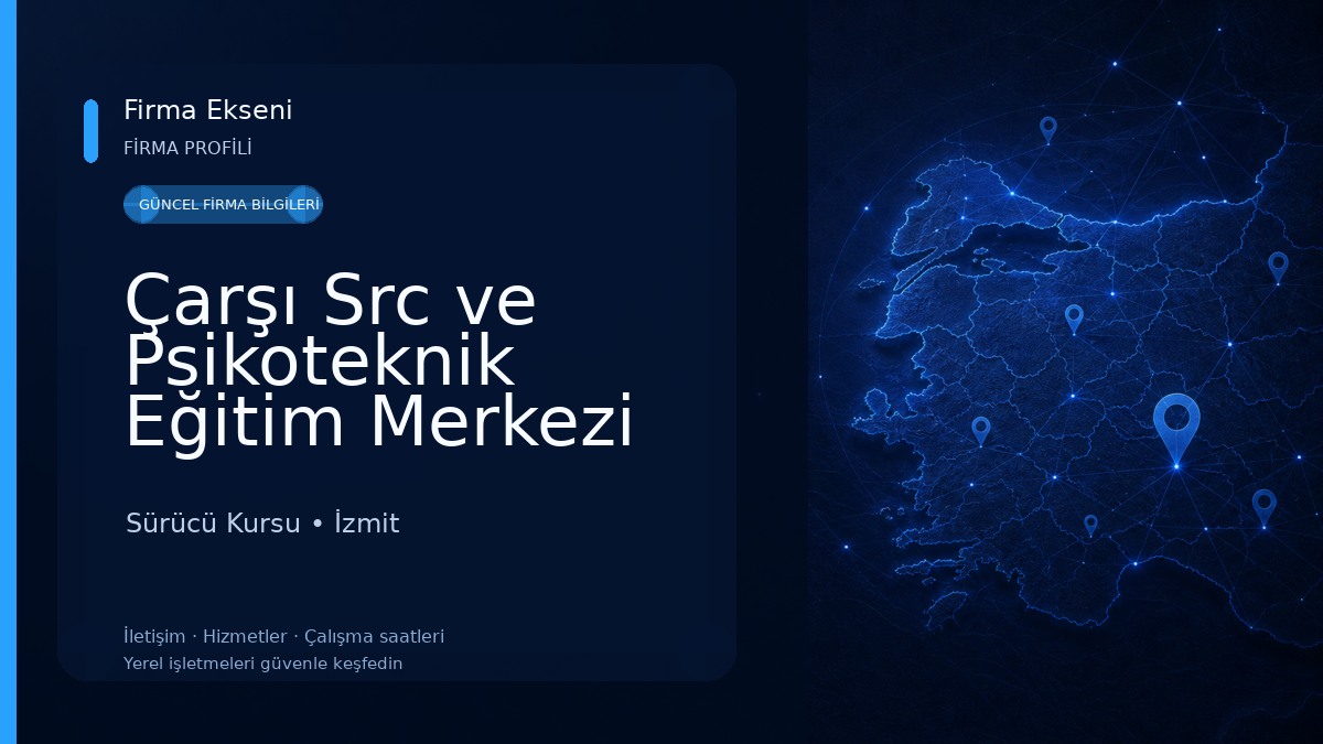 Çarşı Src ve Psikoteknik Eğitim Merkezi