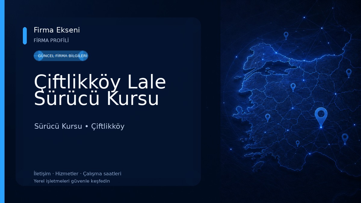 Çiftlikköy Lale Sürücü Kursu