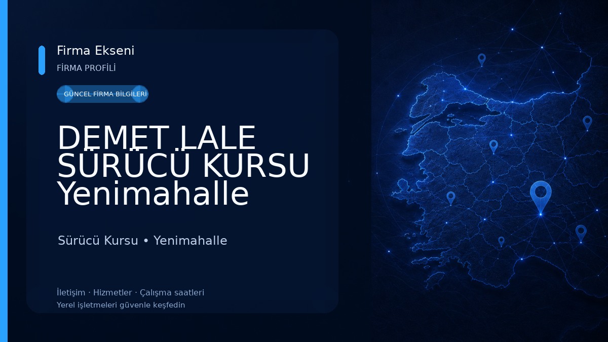 DEMET LALE SÜRÜCÜ KURSU Yenimahalle Sürücü Kursu