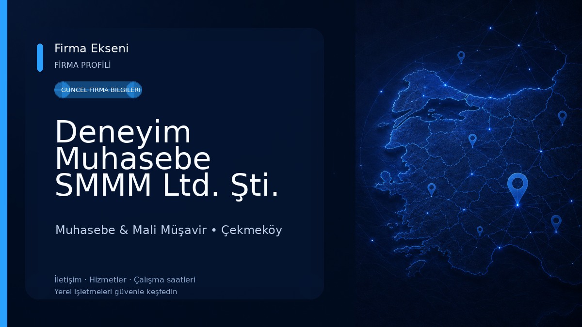 Deneyim Muhasebe SMMM Ltd. Şti. Muhasebe & Mali Müşavir