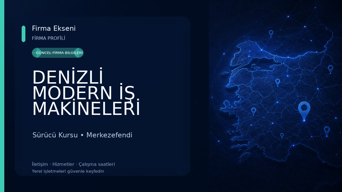 DENİZLİ MODERN İŞ MAKİNELERİ OPERATÖRLÜK KURSU Sürücü Kursu