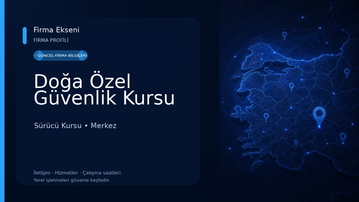 Doğa Özel Güvenlik Kursu Sürücü Kursu