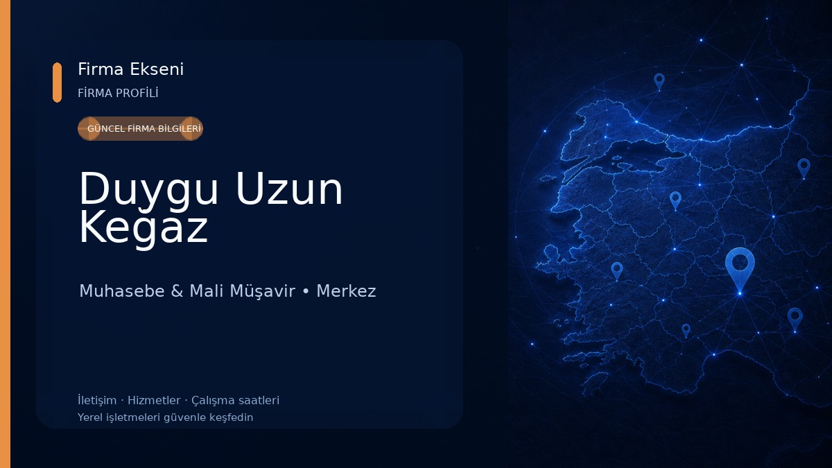 Duygu Uzun Keğaz Muhasebe & Mali Müşavir