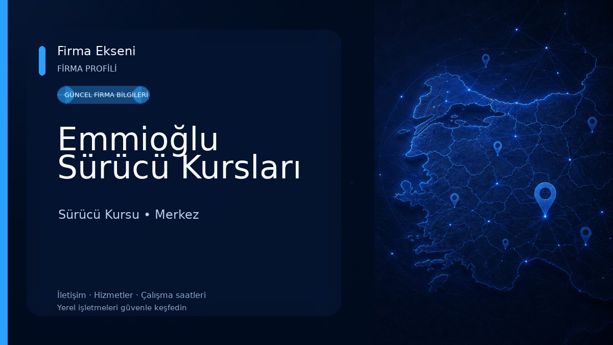 Emmioğlu Sürücü Kursları 