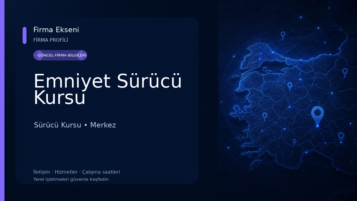 Emniyet Sürücü Kursu
