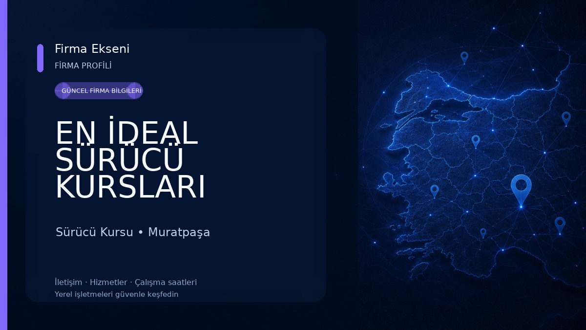 EN İDEAL SÜRÜCÜ KURSLARI KIRCAMİ ŞB.