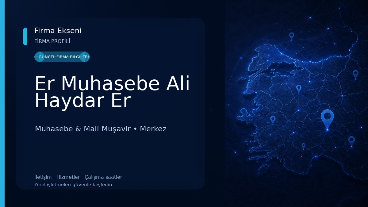 Er Muhasebe Ali Haydar Er Muhasebe & Mali Müşavir
