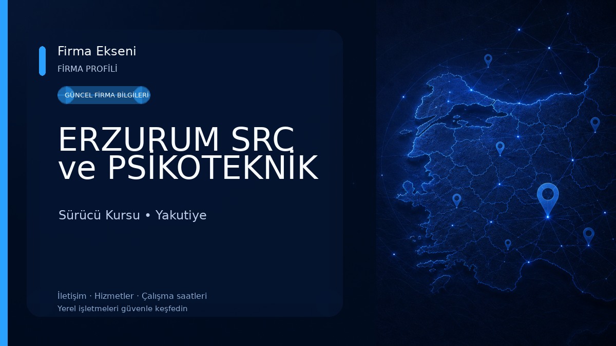 ERZURUM SRC ve PSİKOTEKNİK 