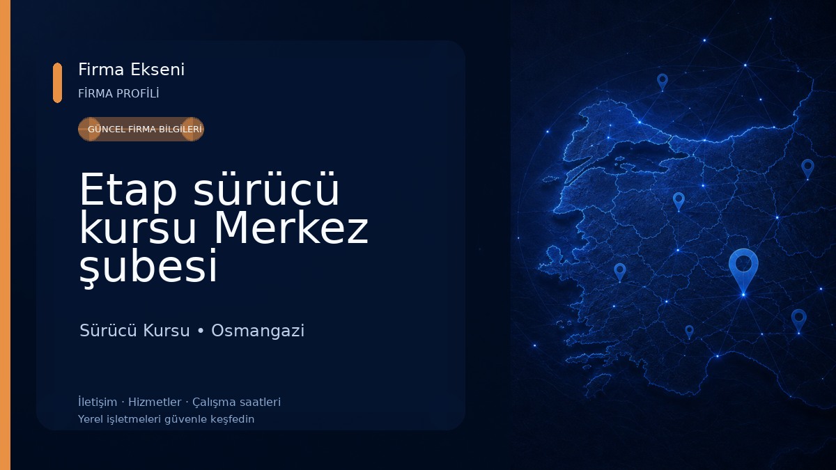 Etap sürücü kursu Merkez şubesi Sürücü Kursu