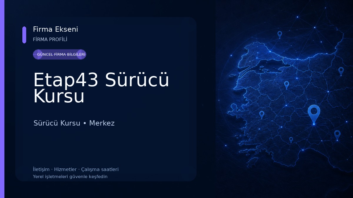 Etap43 Sürücü Kursu Sürücü Kursu