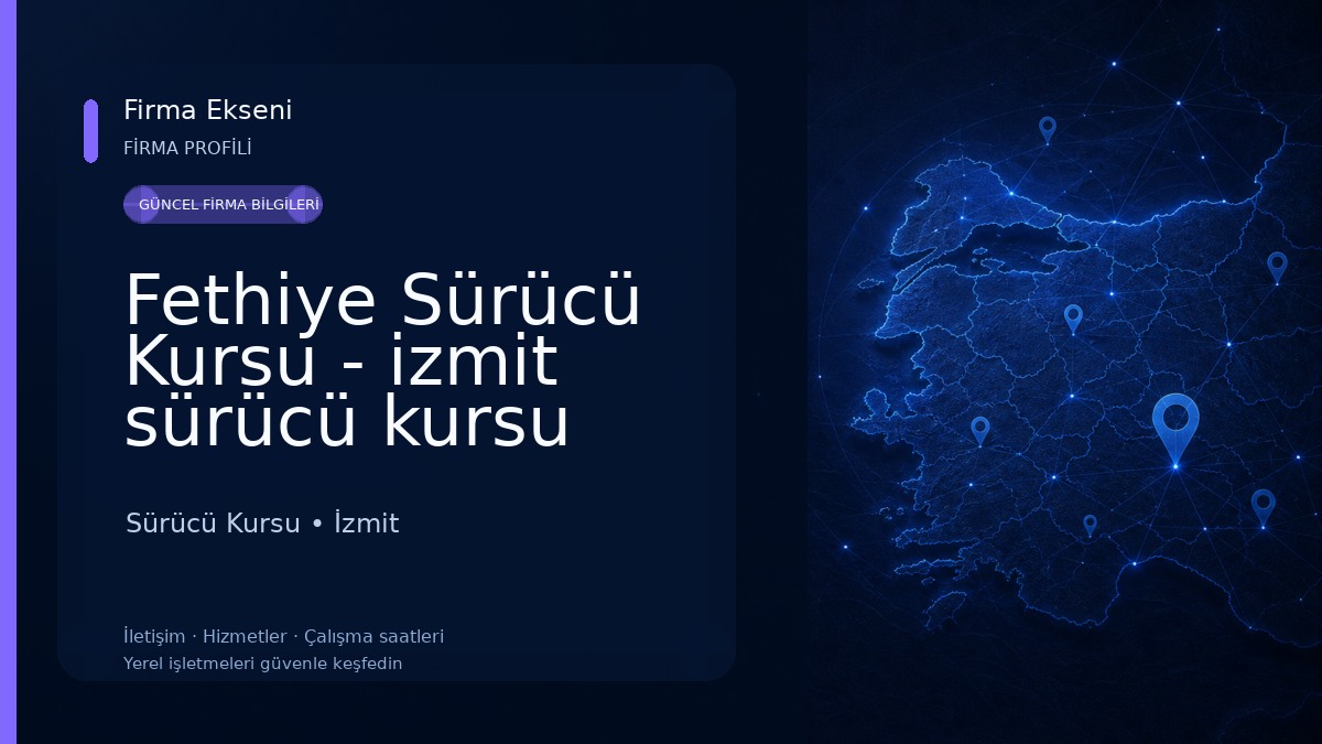Fethiye Sürücü Kursu - izmit sürücü kursu Sürücü Kursu