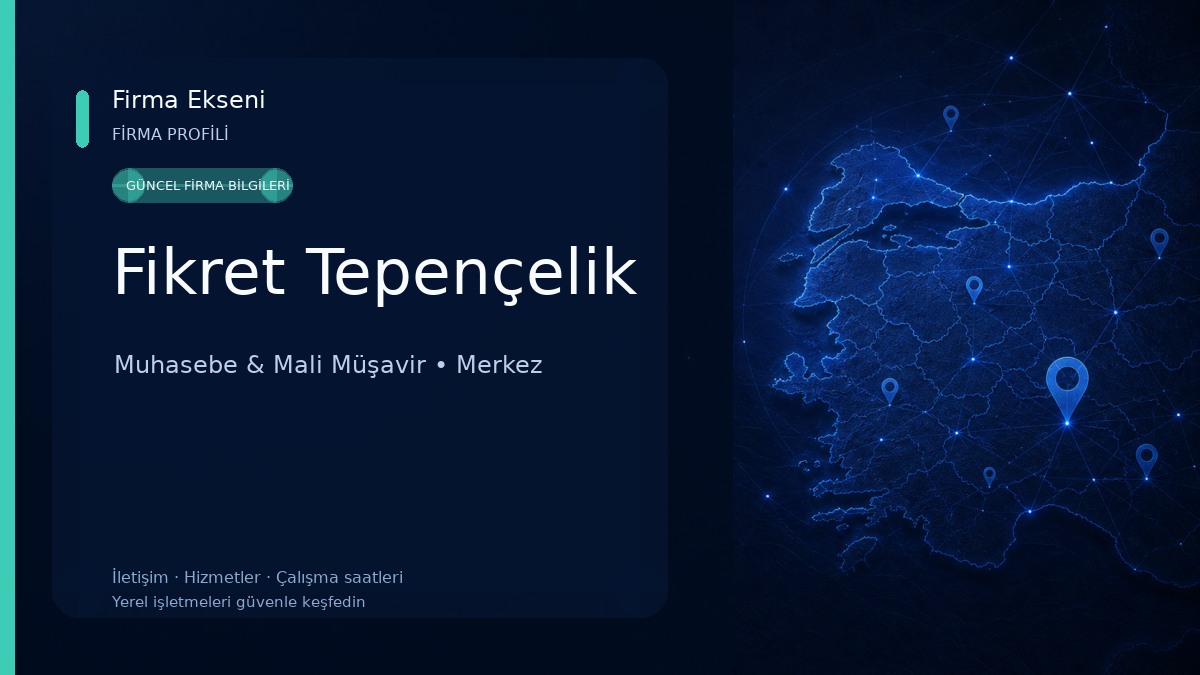 Fikret Tepençelik Muhasebe & Mali Müşavir