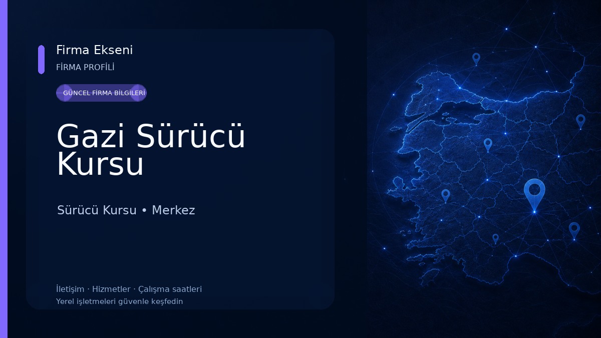 Gazi Sürücü Kursu Sürücü Kursu