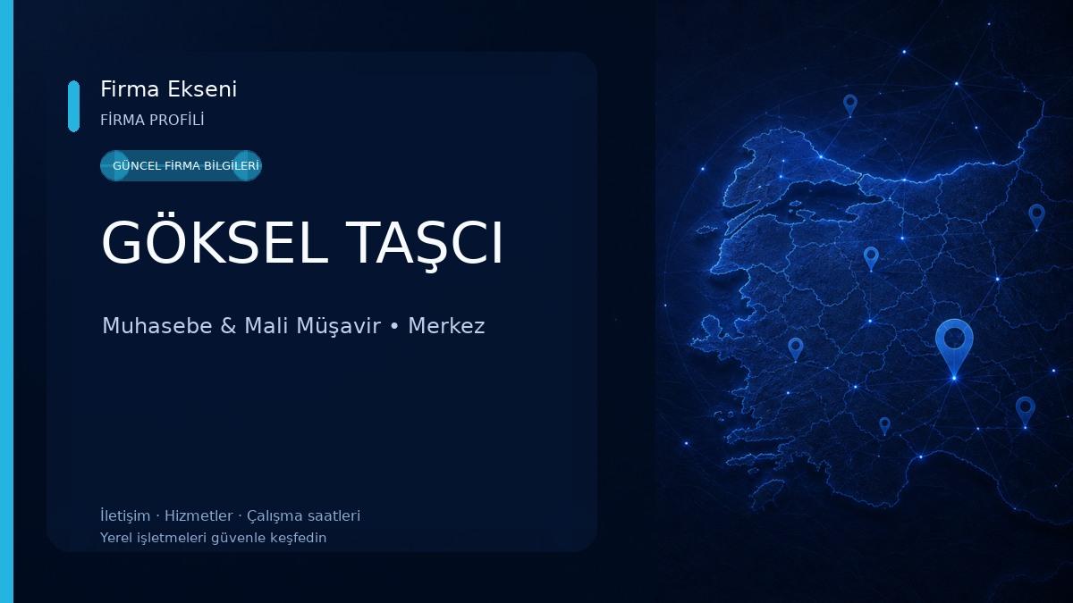 GÖKSEL TAŞCI Muhasebe & Mali Müşavir