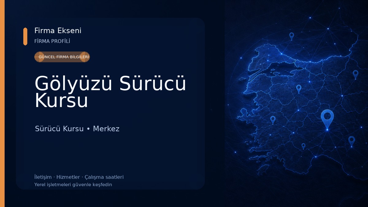 Gölyüzü Sürücü Kursu