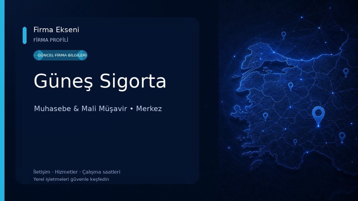 Güneş Sigorta Muhasebe & Mali Müşavir