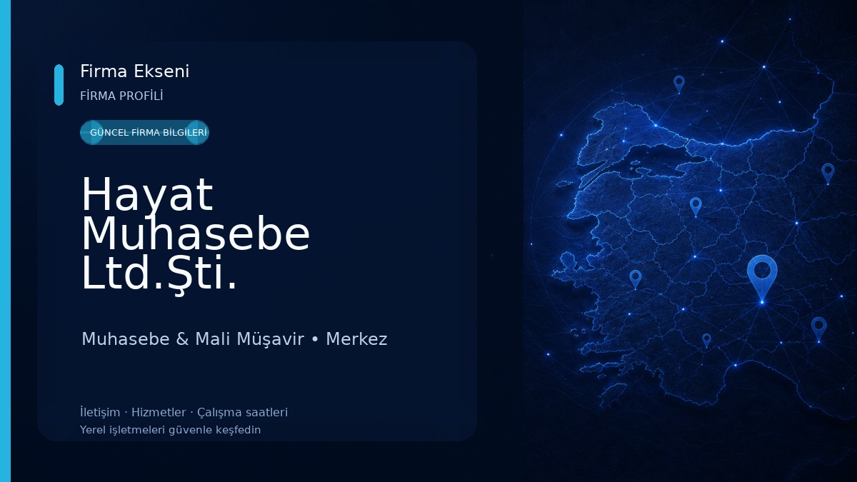 Hayat Muhasebe Ltd.Şti. Muhasebe & Mali Müşavir