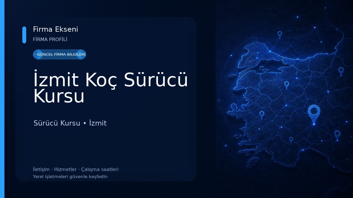 İzmit Koç Sürücü Kursu Sürücü Kursu