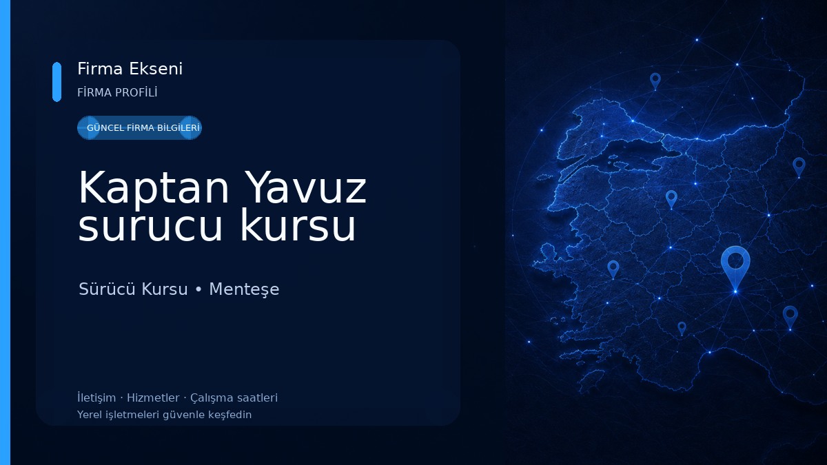 Kaptan Yavuz surucu kursu Sürücü Kursu