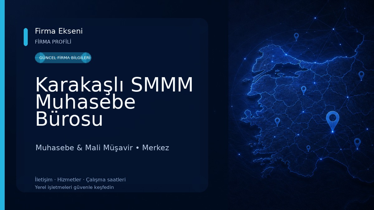 Karakaşlı SMMM Muhasebe Bürosu Muhasebe & Mali Müşavir