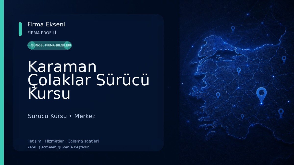 Karaman Çolaklar Sürücü Kursu