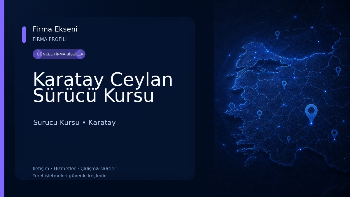 Karatay Ceylan Sürücü Kursu