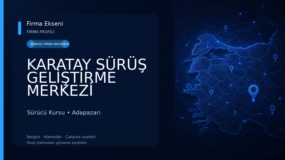 KARATAY SÜRÜŞ GELİŞTİRME MERKEZİ