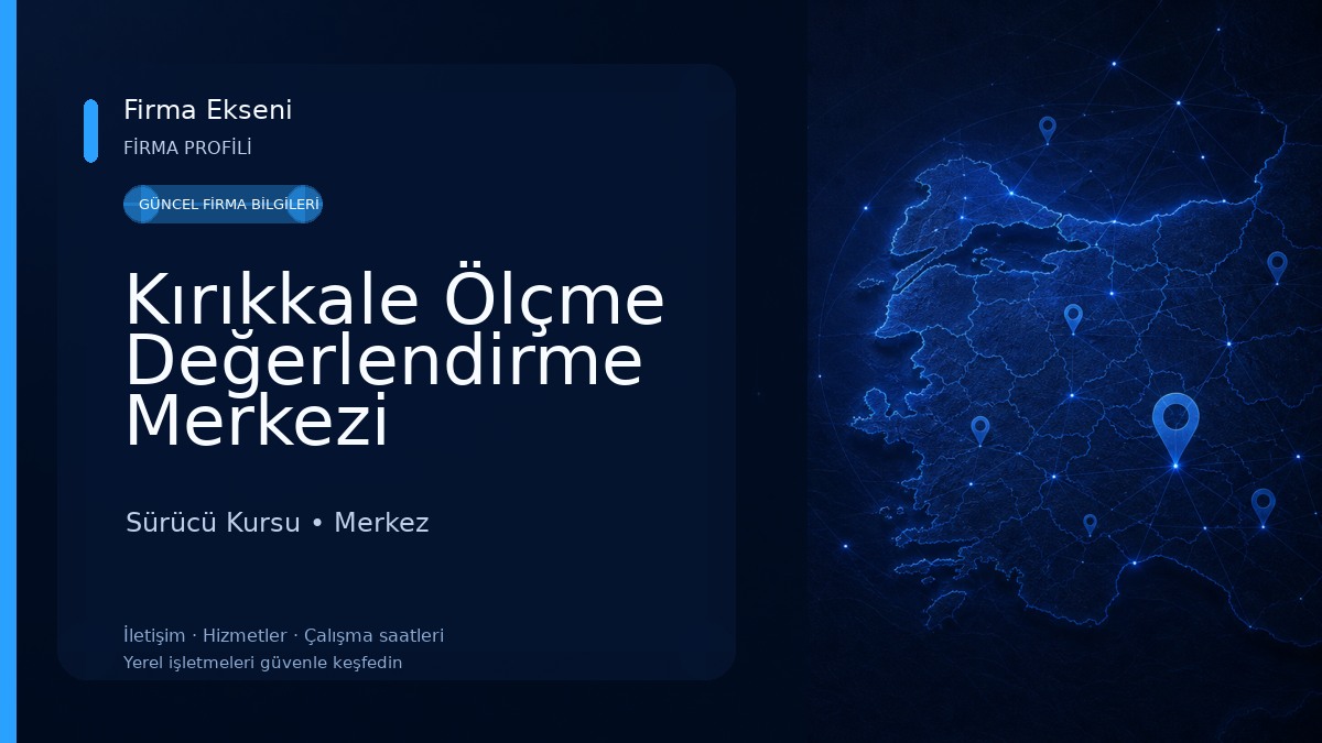 Kırıkkale Ölçme Değerlendirme Merkezi Sürücü Kursu