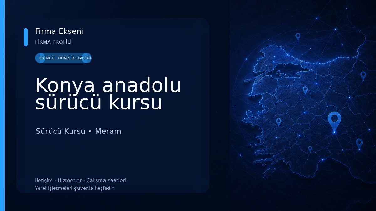Konya anadolu sürücü kursu