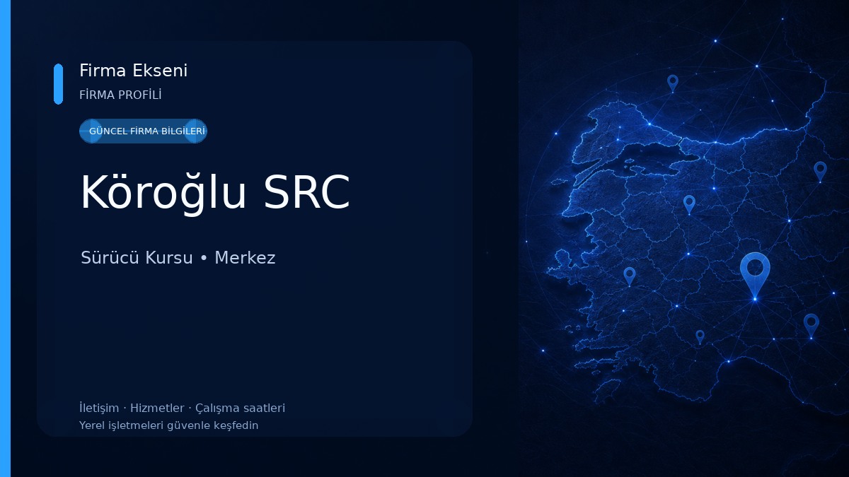 Köroğlu SRC Sürücü Kursu