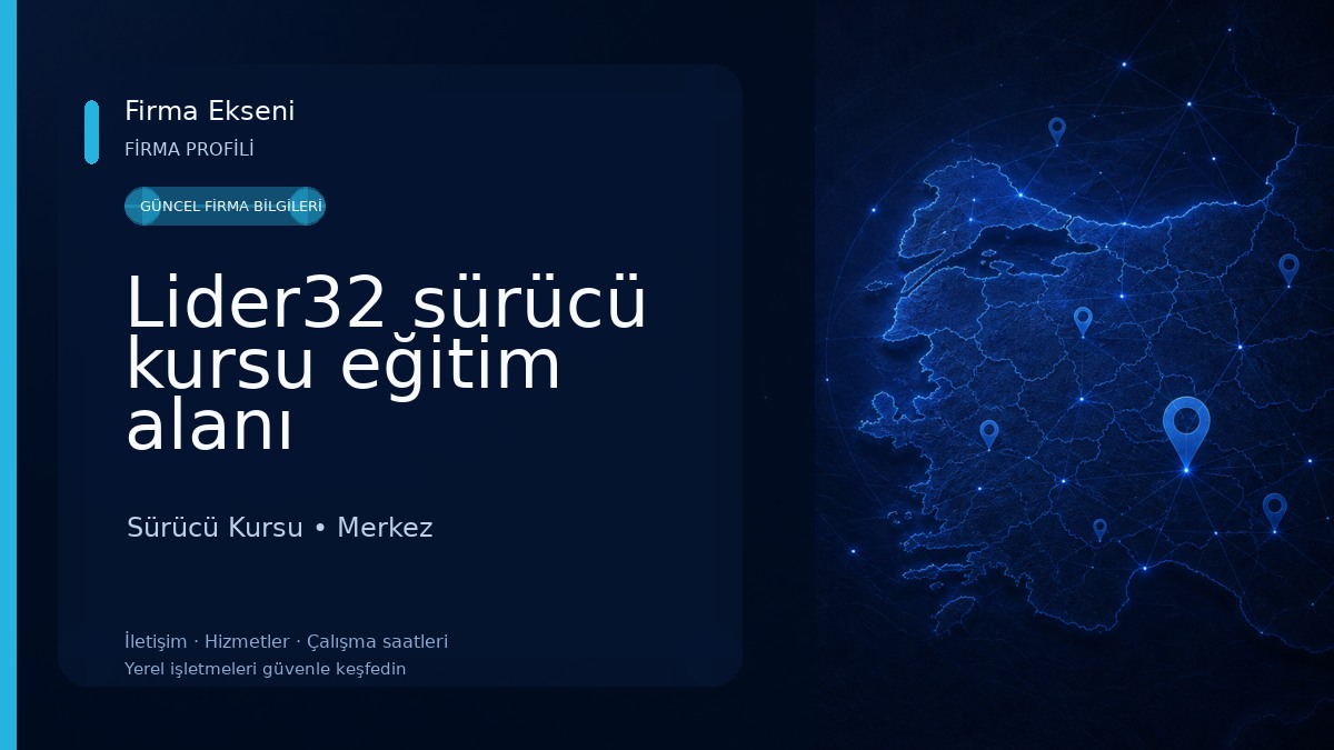 Lider32 sürücü kursu eğitim alanı 