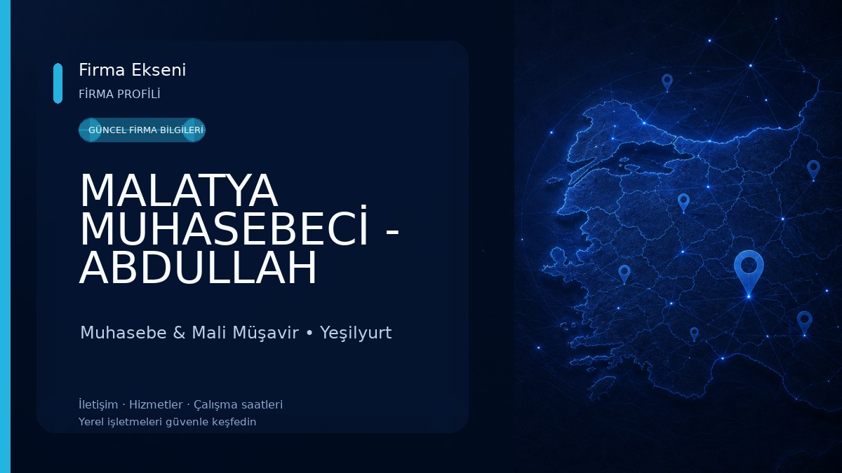 MALATYA MUHASEBECİ - ABDULLAH SAYLAN Muhasebe & Mali Müşavir