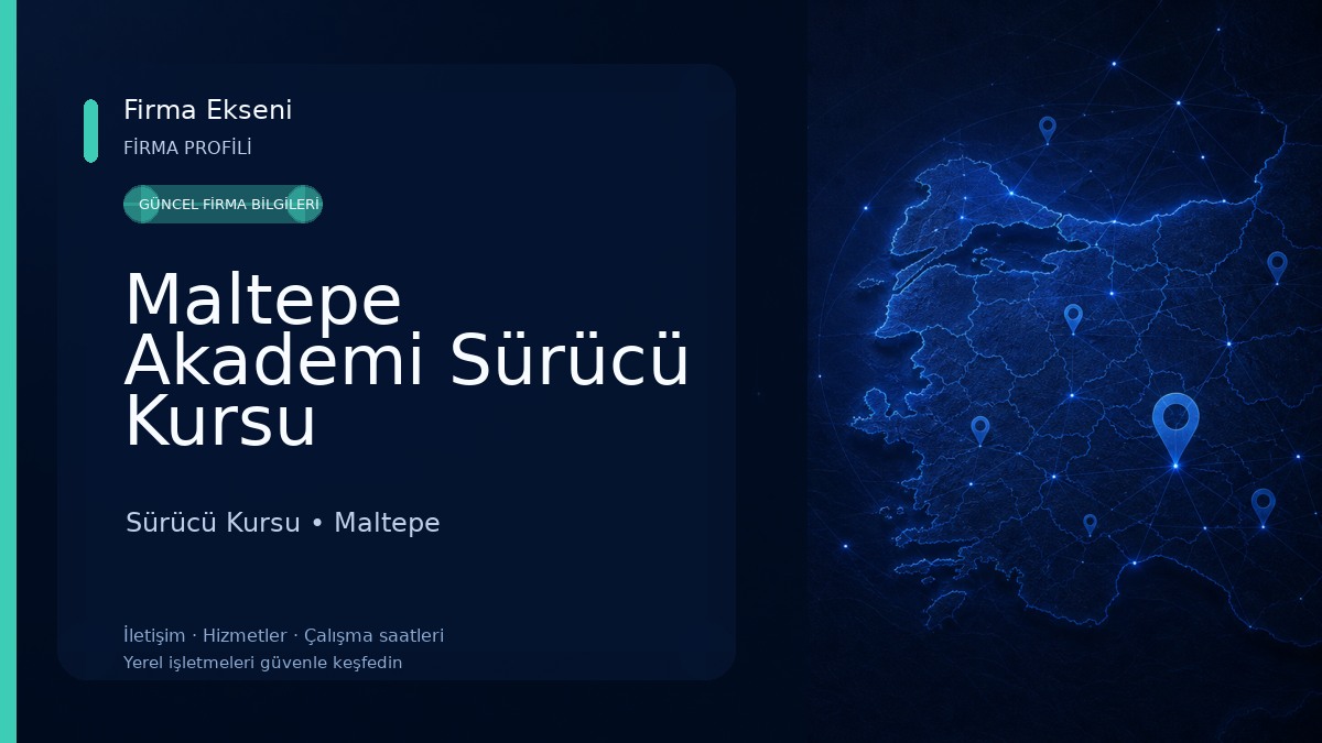 Maltepe Akademi Sürücü Kursu Sürücü Kursu