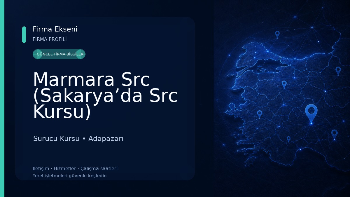 Marmara Src (Sakarya’da Src Kursu) Sürücü Kursu