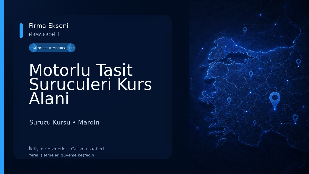 Motorlu Tasit Suruculeri Kurs Alani