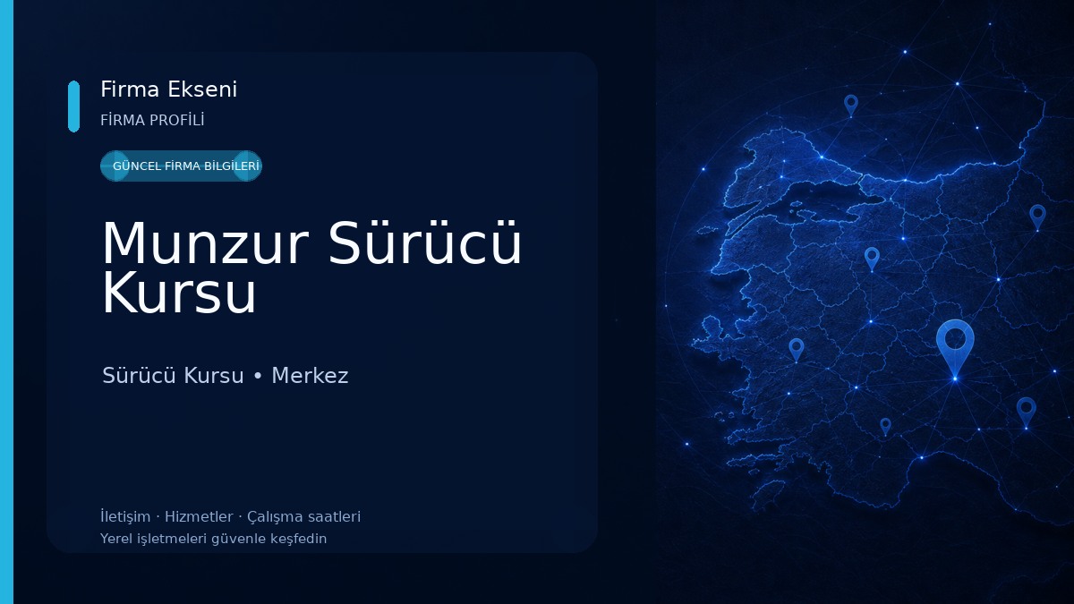 Munzur Sürücü Kursu Sürücü Kursu