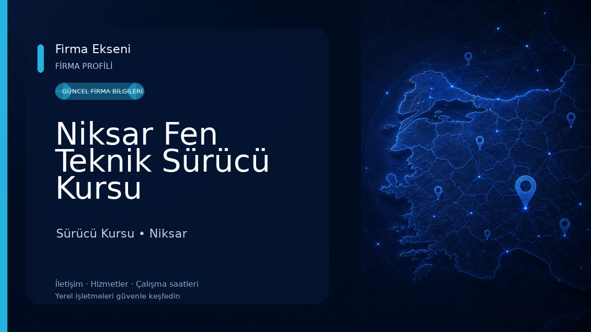 Niksar Fen Teknik Sürücü Kursu Sürücü Kursu