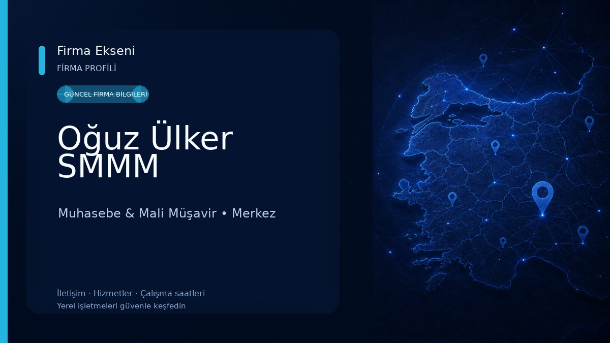 Oğuz Ülker SMMM Muhasebe & Mali Müşavir