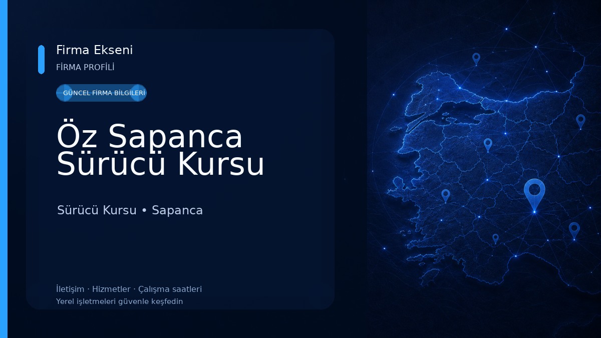 Öz Sapanca Sürücü Kursu Sürücü Kursu